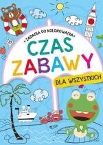 Produkt oferowany przez sklep:  Czas zabawy dla wszystkich. Zadania do kolorowania