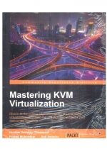 Produkt oferowany przez sklep:  Mastering Kvm Virtualization