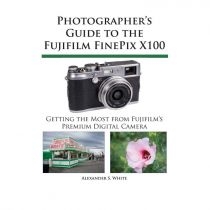 Produkt oferowany przez sklep:  Photographer's Guide To The Fujifilm Finepix X 100