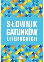 Produkt oferowany przez sklep:  Słownik gatunków literackich