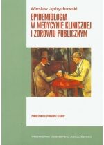 Produkt oferowany przez sklep:  Epidemiologia w medycynie klinicznej i zdrowiu publicznym