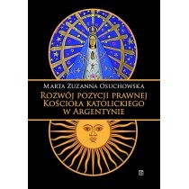 Produkt oferowany przez sklep:  Rozwój pozycji prawnej Kościoła katolickiego w Argentynie