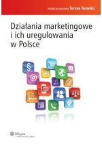 Produkt oferowany przez sklep:  Działania marketingowe i ich uregulowania w Polsce