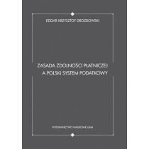 Produkt oferowany przez sklep:  Zasada zdolności płatniczej a polski system podatkowy