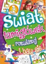 Produkt oferowany przez sklep:  Rozwiązuj i baw się. Świat łamigłówek