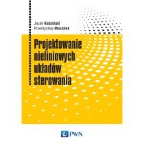 Produkt oferowany przez sklep:  Projektowanie nieliniowych układów sterowania