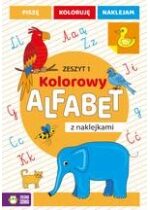 Produkt oferowany przez sklep:  Kolorowy alfabet z naklejkami. Zeszyt 1