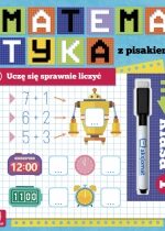 Produkt oferowany przez sklep:  Matematyka z pisakiem. Uczę się sprawnie liczyć. Klasa 1