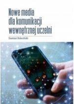 Produkt oferowany przez sklep:  Nowe media dla komunikacji wewnętrznej uczelni