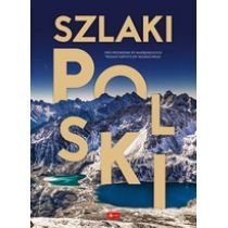 Produkt oferowany przez sklep:  Szlaki Polski. Wydawnictwo Dragon
