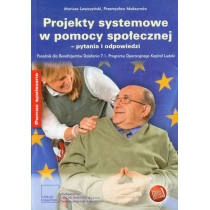 Produkt oferowany przez sklep:  Projekty systemowe w pomocy społecznej - pytania i odpowiedzi