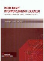 Produkt oferowany przez sklep:  Instrumenty interwencjonizmu lokalnego w stymulowaniu rozwoju gospodarczego