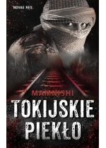 Produkt oferowany przez sklep:  Tokijskie piekło