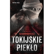 Produkt oferowany przez sklep:  Tokijskie piekło