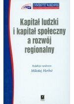 Produkt oferowany przez sklep:  Kapitał ludzki i kapitał społeczny a rozwój regionalny