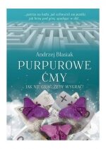 Produkt oferowany przez sklep:  Purpurowe Ćmy Jak Nie Grać