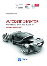 Produkt oferowany przez sklep:  Autodesk Inventor Professional 2016PL/2016+/Fusion 360. Metodyka projektowania