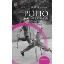 Produkt oferowany przez sklep:  Polio w Polsce 1945-1989. Studium z historii...