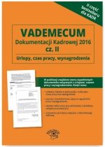 Produkt oferowany przez sklep:  Vademecum Dokumentacji Kadrowej  2016 Część 2