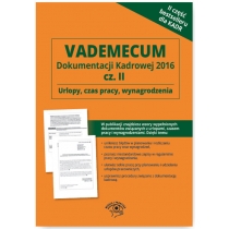 Produkt oferowany przez sklep:  Vademecum Dokumentacji Kadrowej  2016 Część 2