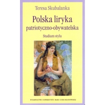 Produkt oferowany przez sklep:  Polska liryka patriotyczno-obywatelska. Studium stylu
