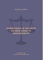 Produkt oferowany przez sklep:  Doręczenia w polskim prawie karnym procesowym