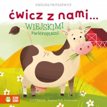 Produkt oferowany przez sklep:  Ćwicz z nami… wiejskimi zwierzętami