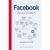 Produkt oferowany przez sklep:  Facebook. Oblicza i dylematy