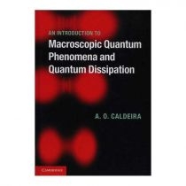 Produkt oferowany przez sklep:  An Introduction To Macroscopic Quantum Phenomena And Quantum Dissipation