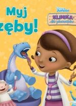 Produkt oferowany przez sklep:  Klinika dla pluszaków. Myj zęby! Disney Junior