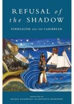 Produkt oferowany przez sklep:  Refusal Of The Shadow Surrealism And The Caribbean