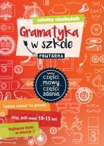 Produkt oferowany przez sklep:  Szkolny niezbędnik. Gramatyka w szkole. Powtórka. Wydawnictwo Olesiejuk