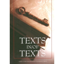 Produkt oferowany przez sklep:  Texts In/Of Texts Artur Blaim