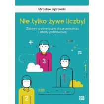 Produkt oferowany przez sklep:  Nie tylko żywe liczby