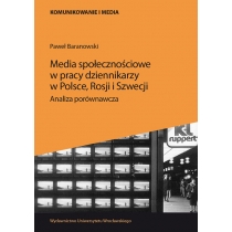 Produkt oferowany przez sklep:  Media społecznościowe w pracy dziennikarzy w Polsce