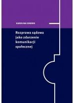 Produkt oferowany przez sklep:  Rozprawa sądowa jako zdarzenie komunikacji społ...