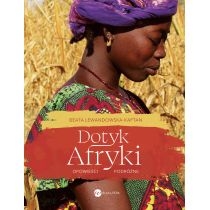 Produkt oferowany przez sklep:  Dotyk Afryki. Opowieści podróżne