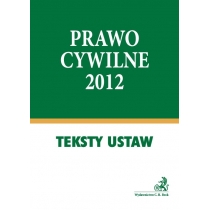 Produkt oferowany przez sklep:  Prawo Cywilne 2012 Teksty Ustaw