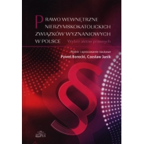 Produkt oferowany przez sklep:  Prawo Wyznaniowe W Świetle Konstytucji Rzeczpospolitej Polskiej Z 1997 Roku