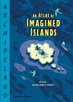 Produkt oferowany przez sklep:  Archipelago: An Atlas of Imagined Islands