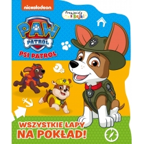 Produkt oferowany przez sklep:  Przyjaciele z bajki. Psi Patrol. Wszystkie łapy na pokład!