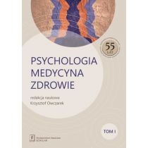 Produkt oferowany przez sklep:  Psychologia. Medycyna. Zdrowie. Tom 1