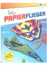 Produkt oferowany przez sklep:  Tolle Papierflieger 6+