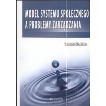 Produkt oferowany przez sklep:  Model systemu społecznego a problemy zarządzania