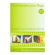 Produkt oferowany przez sklep:  Przemienieni przez Boga. Drogi Przymierza. Zeszyt ucznia klasy 4