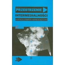 Produkt oferowany przez sklep:  Przestrzenie intermedialności