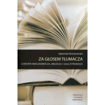 Produkt oferowany przez sklep:  Za głosem tłumacza. Szekspir Iwaszkiewicza