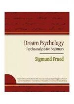 Produkt oferowany przez sklep:  Dream Psychology - Psychoanalysis For Beginners