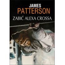 Produkt oferowany przez sklep:  Zabić Alexa Crossa. Alex Cross. Tom 18