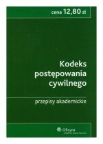 Produkt oferowany przez sklep:  Kodeks Postępowania Cywilnego Przepisy Akademickie